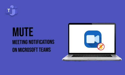 How to mute meeting notifications on Microsoft Teams